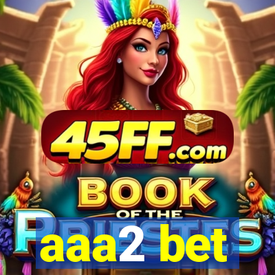 aaa2 bet